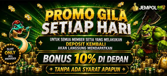 PROMO GILA SETIAP HARI